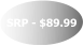 SRP - $89.99
