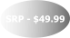 SRP - $49.99